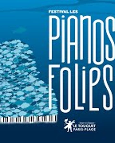Festival Les Pianos Folies du Touquet-Paris-Plage