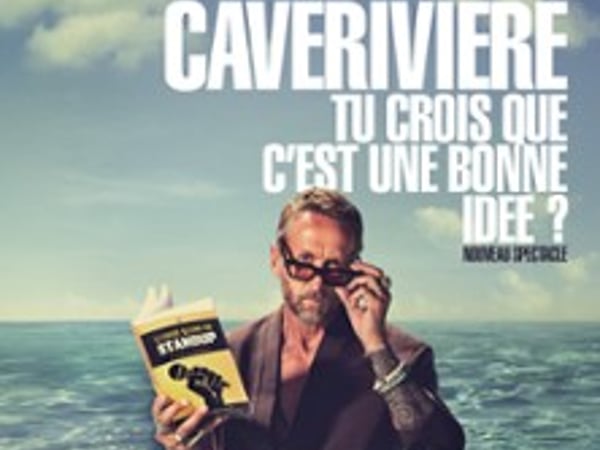 Philippe Caverivière, Tu Crois Que c'est Une Bonne Idée ?
