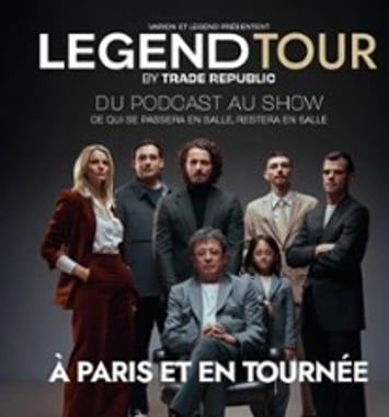 Legend Tour by Trade Republic, Du Podcast au Show, Tournée