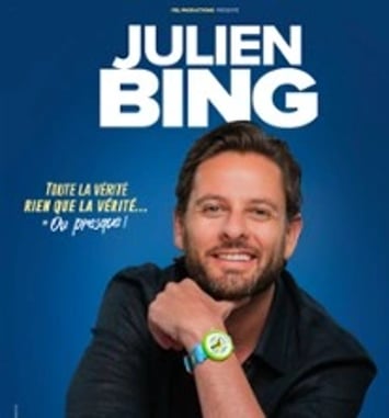 Julien Bing, Toute la Vérité, Rien que la Vérité (ou Presque), Tournée