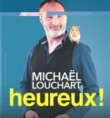 Michaël Louchart dans Heureux !