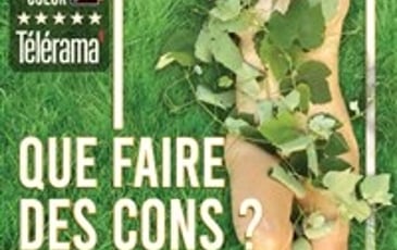 Que faire des cons ? avec Sandra Colombo