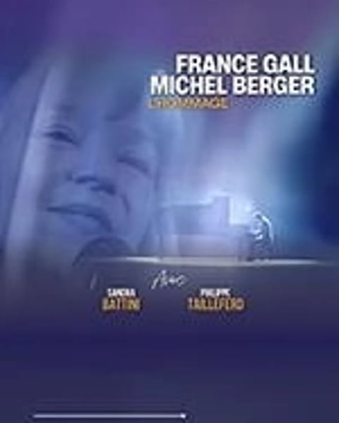 France Gall et Michel Berger, l'hommage