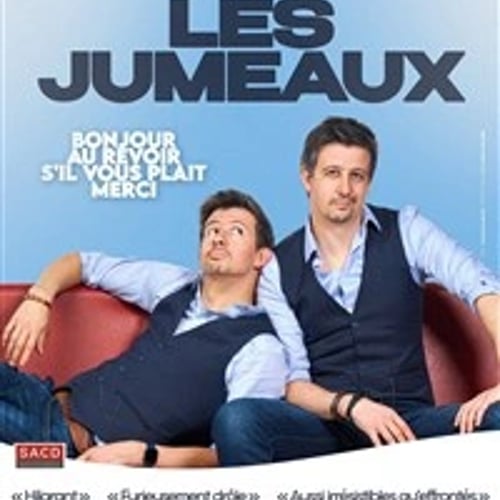 Les jumeaux dans Bonjour, au revoir, s'il vous plaît, merci 1