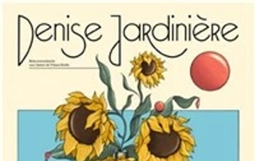 Denise Jardinière vous invite chez elle