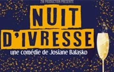 Nuit d'ivresse