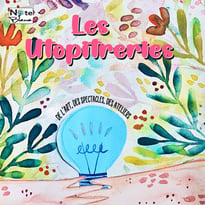 Utopitrerie, Festival de spectacle vivant