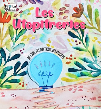 Utopitrerie, Festival de spectacle vivant
