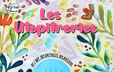 Utopitrerie, Festival de spectacle vivant