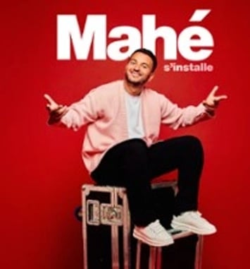 Mahé S'installe (Tournée)