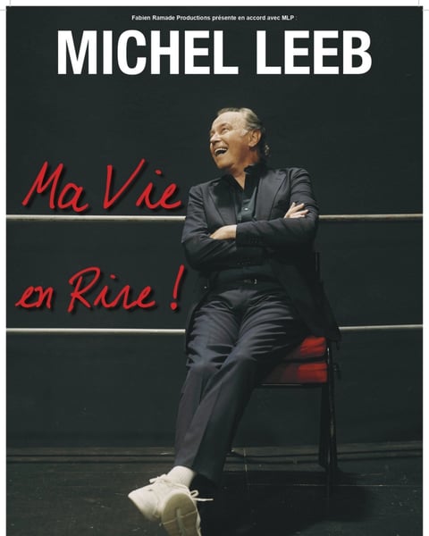 Michel Leeb Ma vie en rire !