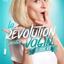 Elodie KV dans La révolution positive du vagin