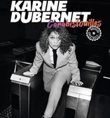 Karine Dubernet dans Carabistouilles