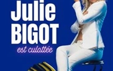 Julie Bigot est culottée