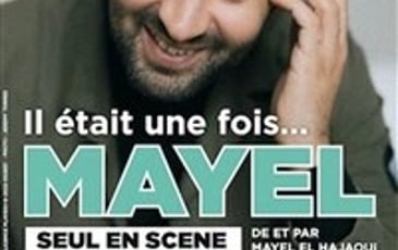 Mayel Elhajaoui dans Il était une fois Mayel