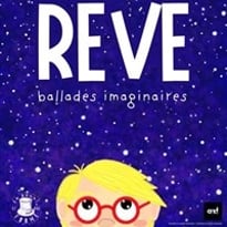 Rêve : ballades imaginaires