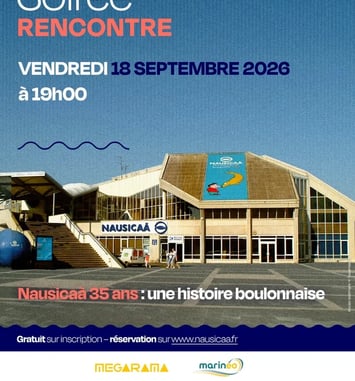 Soirée rencontre "Nausicaa, 35 ans, une histoire boulonnaise"
