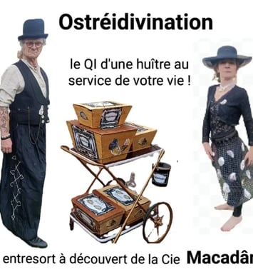 Mini-spectacle "Ostréidivination, le QI d'une huître au service de votre vie"