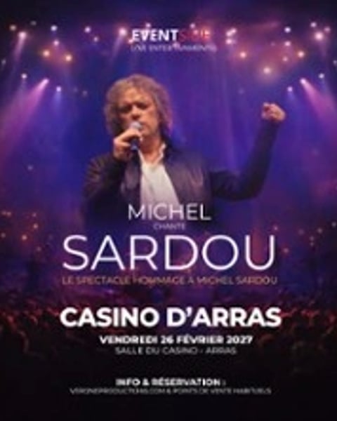 Michel Chante Sardou, Le Spectacle Hommage