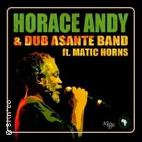 Horace Andy and the Dub Asante Band ft. Matic Horns