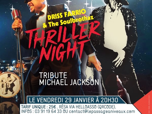 THRILLER NIGHT - HOMMAGE À MICHAEL JACKSON