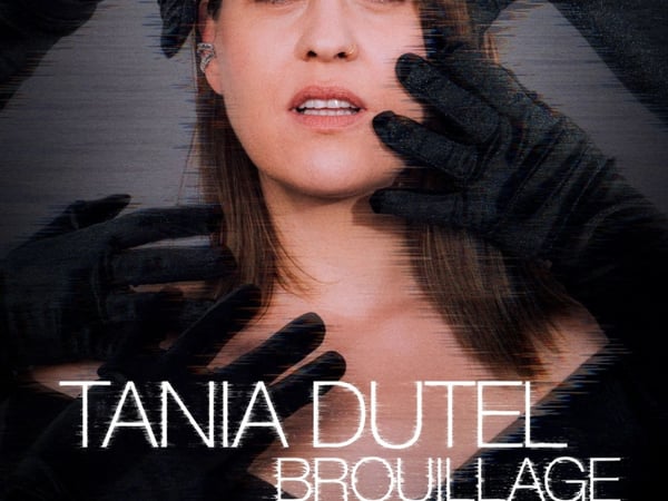 Tania Dutel dans Brouillage