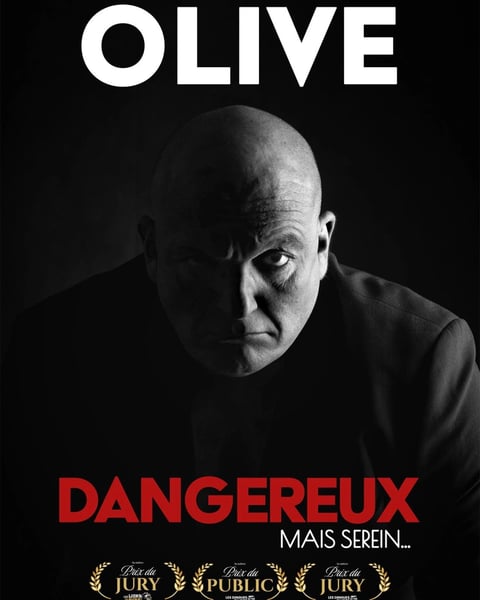 Olive dans Dangereux, mais serein...